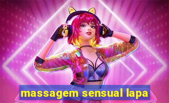 massagem sensual lapa